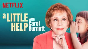 a little help with carol burnett